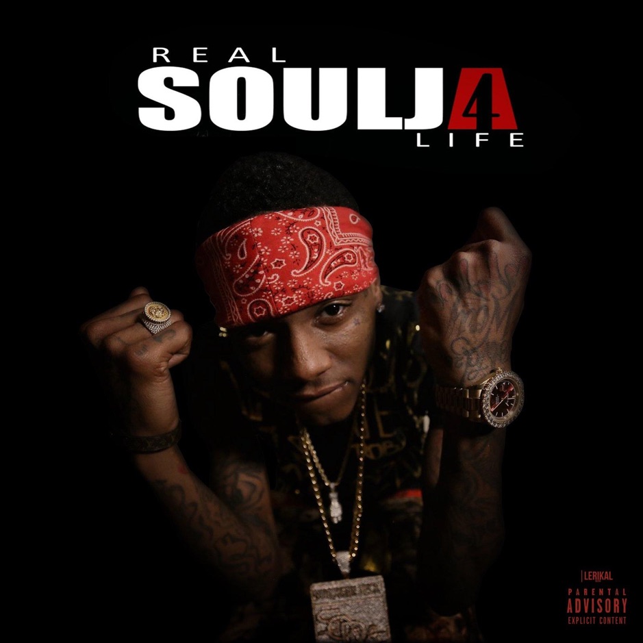 Soulja Boy - Real Soulja 4 Life